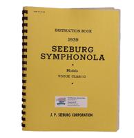 Seeburg Symphonola Instruction Book Seeburg Symphonola Instruction Book