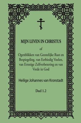 Mijn Leven in Christus (Hardback)