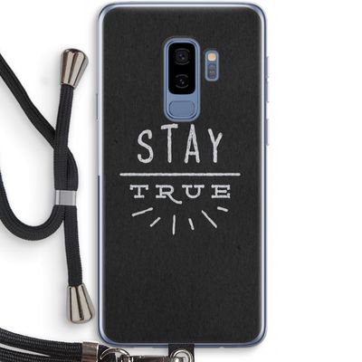 Stay true: Samsung Galaxy S9 Plus Transparant Hoesje met koord