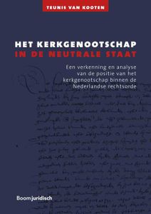 Het kerkgenootschap in de neutrale staat - Teunis van Kooten - ebook