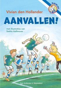 Aanvallen! - Vivian den Hollander - ebook