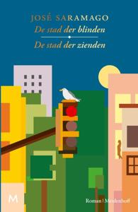 De stad der blinden & De stad der zienden (Hardback)