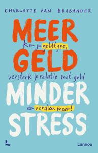 Meer geld, minder stress - Charlotte Van Brabander - ebook