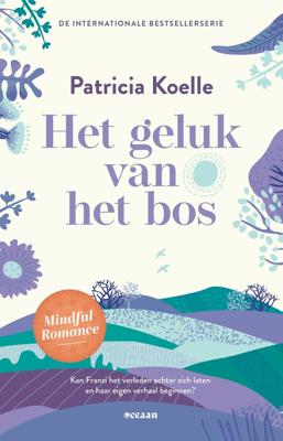 Het geluk van het bos (Paperback)