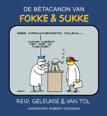 De bètacanon van Fokke & Sukke (Paperback)