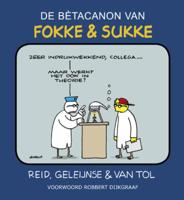 De bètacanon van Fokke & Sukke (Paperback)