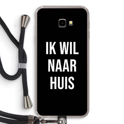 Ik wil naar huis - Zwart: Samsung Galaxy J4 Plus Transparant Hoesje met koord