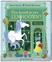 Hoe kweek je een eenhoorn? (Hardback) Hoe kweek je een eenhoorn? (Hardback)