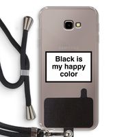 Black is my happy color: Samsung Galaxy J4 Plus Transparant Hoesje met koord