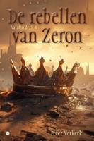De rebellen van Zeron (Paperback)