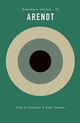Arendt - Dirk De Schutter, Remi Peeters - ebook