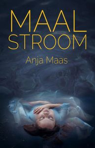 Maalstroom - Anja Maas - ebook