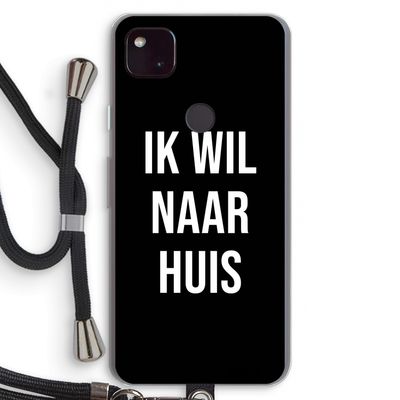 Ik wil naar huis - Zwart: Pixel 4a 5G Transparant Hoesje met koord