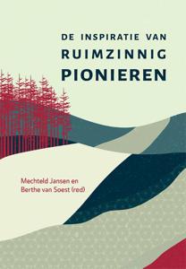 De inspiratie van ruimzinnig pionieren (Paperback)