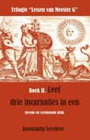 Leef drie incarnaties in een (Hardback)
