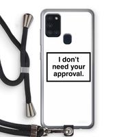 Don't need approval: Samsung Galaxy A21s Transparant Hoesje met koord