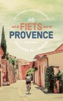 Met de fiets door de Provence - Ingrid Castelein - ebook - thumbnail