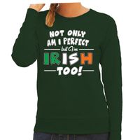 Not only perfect Irish / St. Patricks day sweater groen dames