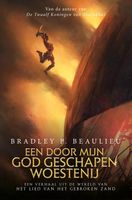 Een door mijn god geschapen woestenij - Bradley P. Beaulieu - ebook