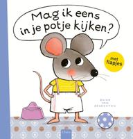 Mag ik eens in je potje kijken? (Hardback)