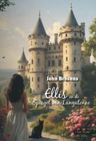 Ellis en de Spiegel van Longatonne - John Brosens - ebook