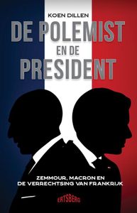 De polemist en de president - Koen Dillen - ebook