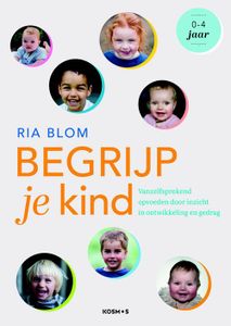 Begrijp je kind - Ria Blom - ebook