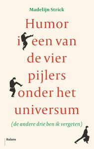 Humor is een van de vier pijlers onder het universum - Madelijn Strick - ebook