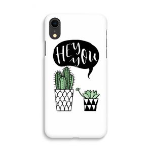 Hey you cactus: iPhone XR Volledig Geprint Hoesje