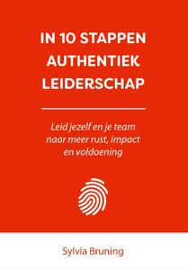 In 10 stappen authentiek leiderschap (Paperback)
