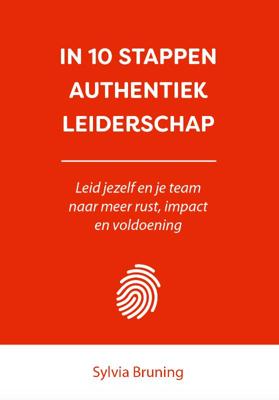 In 10 stappen authentiek leiderschap (Paperback)