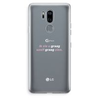 uzelf graag zien: LG G7 Thinq Transparant Hoesje