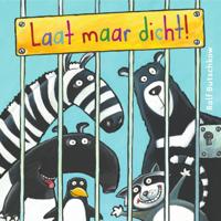 Laat maar dicht! (Paperback)