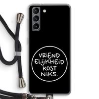Vriendelijkheid: Samsung Galaxy S21 Transparant Hoesje met koord