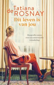 Dit leven is van jou (Paperback)