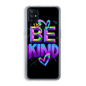 Be Kind: OnePlus Nord N10 5G Transparant Hoesje