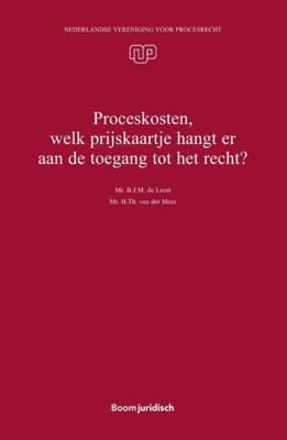 Proceskosten, welk prijskaartje hangt er aan de toegang tot het recht? (Paperback)