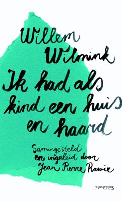Ik had als kind een huis en haard (Paperback)