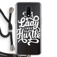 Hustle Lady: OnePlus 7 Transparant Hoesje met koord