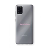 kwetsbaar: Samsung Galaxy A31 Transparant Hoesje