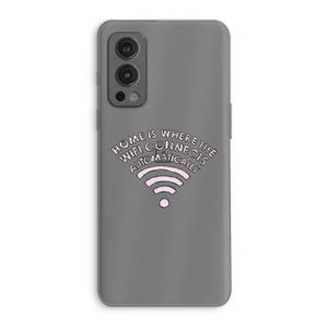 Home Is Where The Wifi Is: OnePlus Nord 2 5G Transparant Hoesje