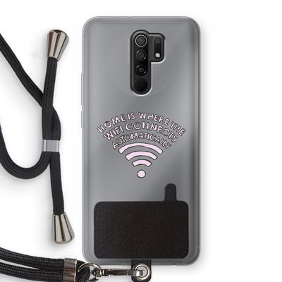Home Is Where The Wifi Is: Xiaomi Redmi 9 Transparant Hoesje met koord