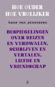 Hoe ouder hoe vrolijker (Paperback)