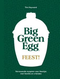 Big Green Egg Feest! (Hardback)