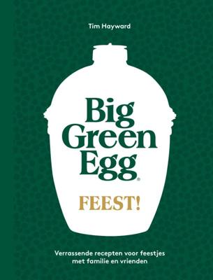 Big Green Egg Feest! (Hardback)