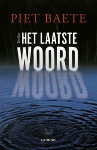 Het laatste woord - Piet Baete - ebook