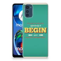 Motorola Moto E32/E32s | Siliconen hoesje | met naam Quote Begin