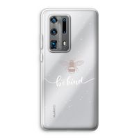 Be(e) kind: Huawei P40 Pro Plus Transparant Hoesje