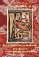 Hé dokter wordt wakker (Paperback)