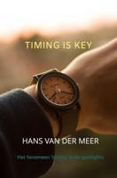 Timing is key - Hans Van der Meer - ebook